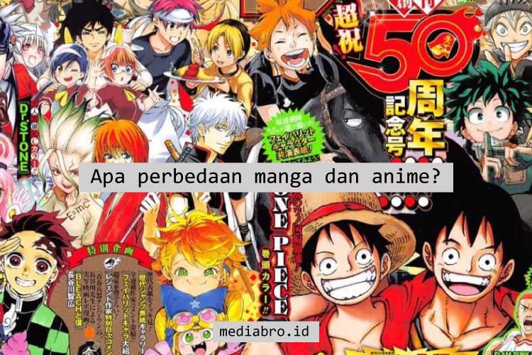 Apa Itu Anime & Manga? Serta Apa Perbedaannya? Berikut Penjelasannya